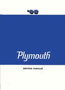 1968 Plymouth All Models Factory Shop Service Manual