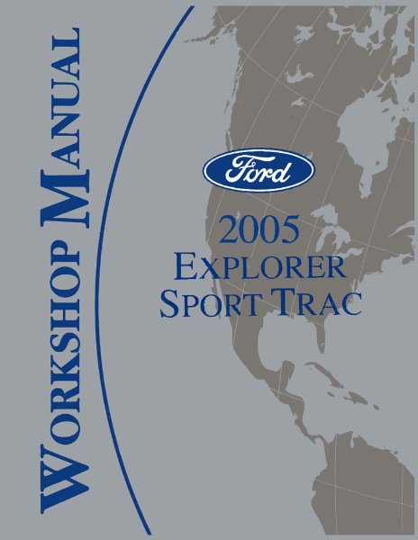 2005 Ford Truck Explorer Sports Trac Factory Shop Service Manual