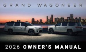 2026 Jeep Grand Wagoneer Owner's Manual