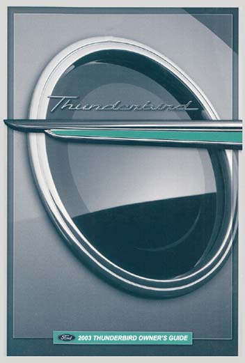 2003 Ford Thunderbird Owner's Manual