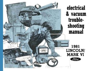 1981 Lincoln Mark VI Wiring Diagrams Manual