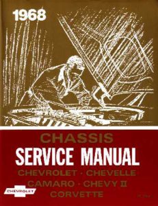 1968 Chevrolet Car NO CORVAIR - CHASSIS Factory Shop Service Manual
