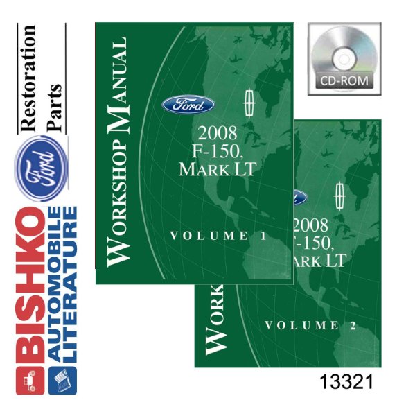 2008 Ford Truck F-150, Lincoln Mark LT Factory Shop Service Manual