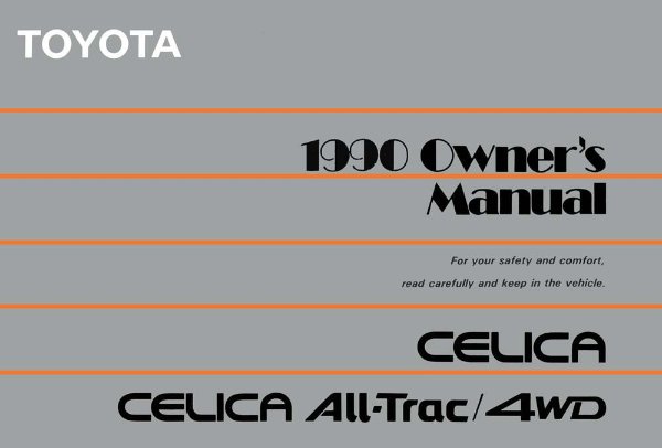 1990 Toyota Celica All-Trac / 4WD Owner's Manual