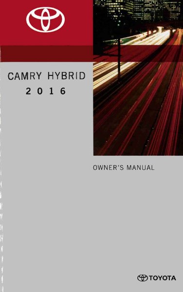 2016 Toyota CAMRY HYBRID Owner's Manual