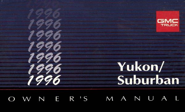 1996 GMC Yukon/Suburban Owner's Manual