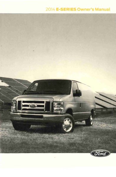 2014 Ford E-150, E-250, E-350, E-450 Owner's Manual