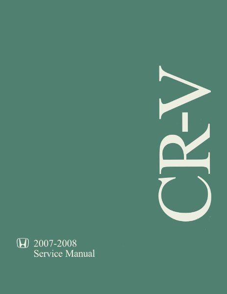 2007–2008 Honda CR-V Factory Shop Service Manual