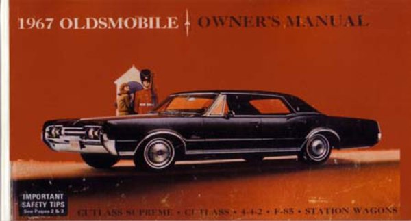 1967 Oldsmobile 442, Cutlass, F-85 Owner's Manual