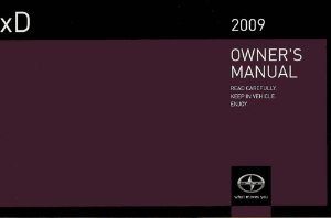 2009 Scion Scion XD Owner's Manual