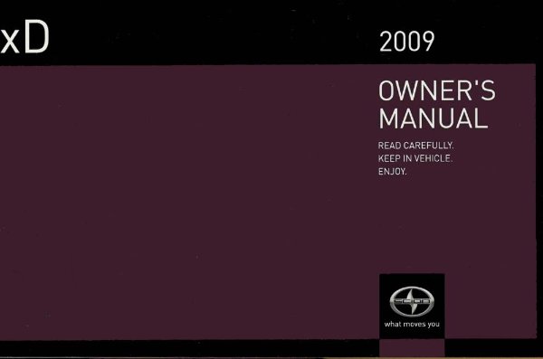 2009 Scion Scion XD Owner's Manual