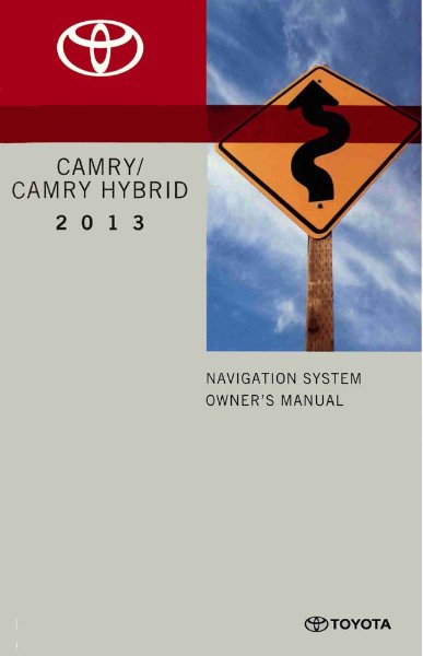 2013 Toyota Camry / Camry Hybrid Owner's Manual