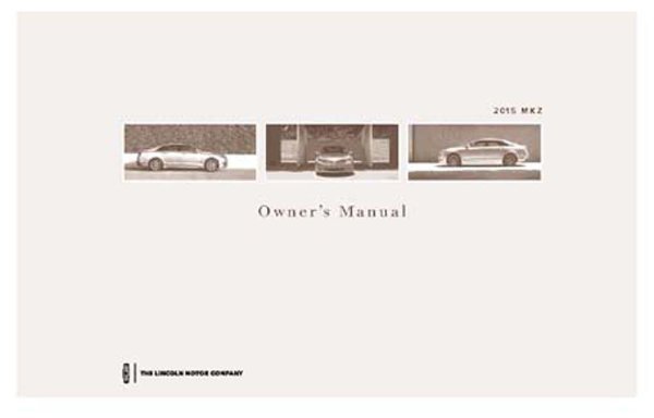 2015 Lincoln MKZ Owner's Manual