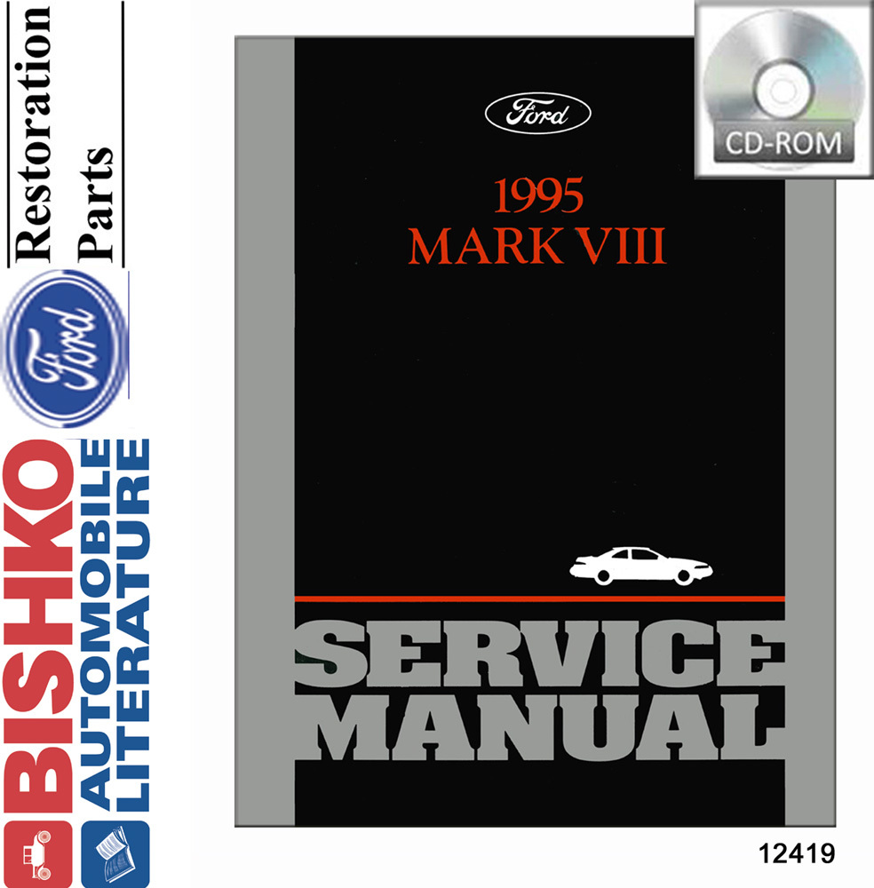 1995 Lincoln Mark VIII Factory Shop Service Manual