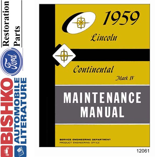 1959 LINCOLN CONTINENTAL MARK IV Body, Chassis & Electrical Service Manual main image