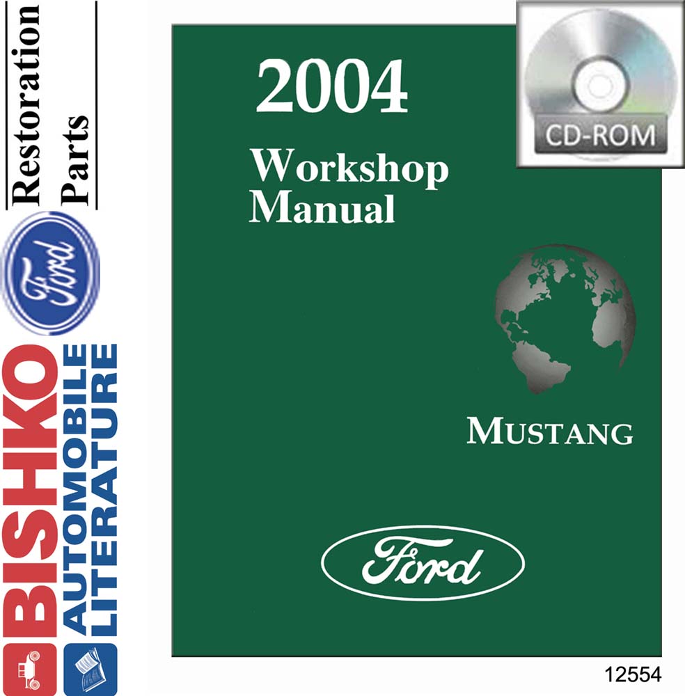 2004 Ford Mustang Factory Shop Service Manual