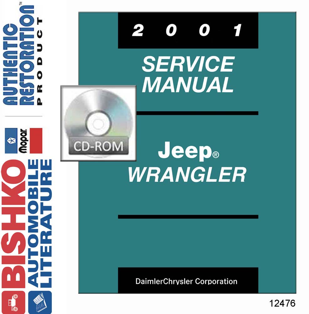 2001 JEEP WRANGLER Body, Chassis & Electrical Service Manual