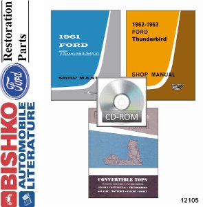 1961 1962 1963 Ford Thunderbird (w/ Convertible Tops manual) Shop Manual PDF