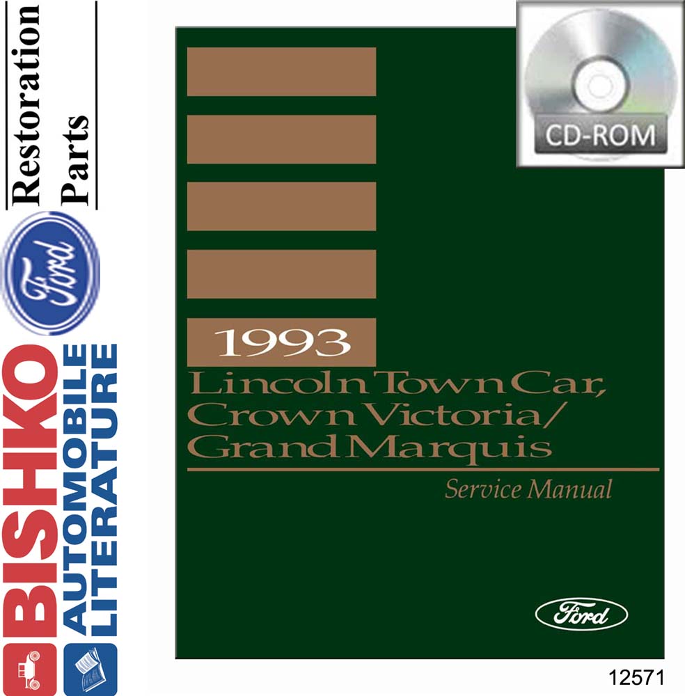 1993 Ford Crown Victoria, Town Car, Grand Marquis Factory Shop Service Manual