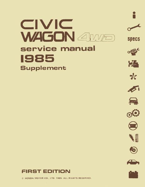 1985 Honda Civic Wagon 4WD Factory Shop Service Manual