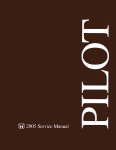 2005 Honda Pilot Factory Shop Service Manual