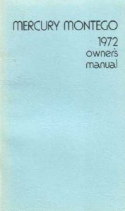 1972 Mercury Montego Owner's Manual