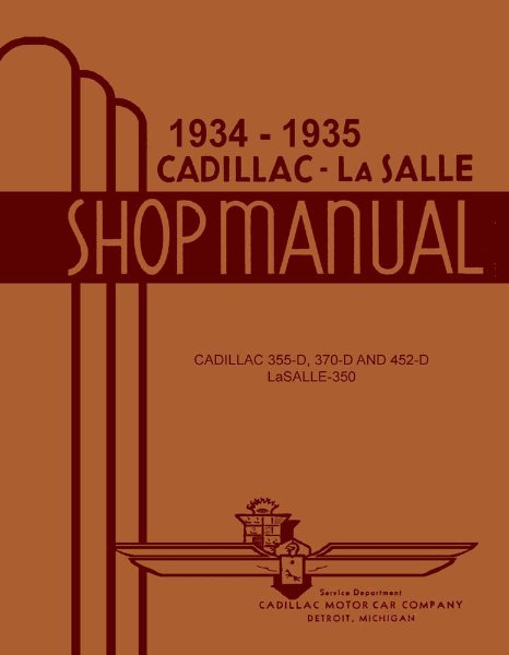 1934–1935 Cadillac LASALLE - ALL MODELS Factory Shop Service Manual