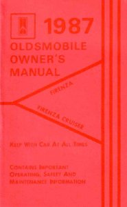 1987 Oldsmobile Firenza Owner's Manual