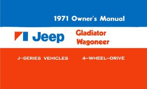 1971 Jeep Gladiator & Wagoneer Owner's Manual