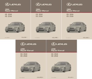 2006 Lexus IS 350 IS 250 Factory Shop Service Manual