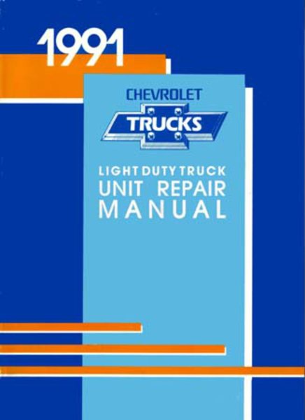 1991 Chevrolet Truck C10, C20, C30, K10, K20, K30 Factory Shop Service Manual