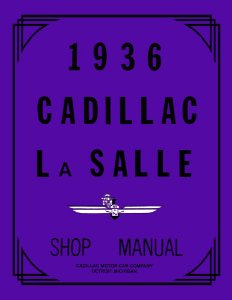 1936 Cadillac LASALLE - ALL MODELS - CHASSIS Factory Shop Service Manual