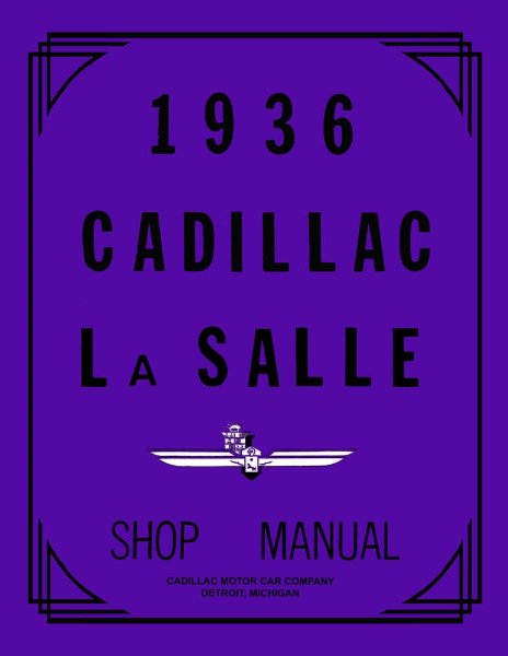 1936 Cadillac LASALLE - ALL MODELS - CHASSIS Factory Shop Service Manual