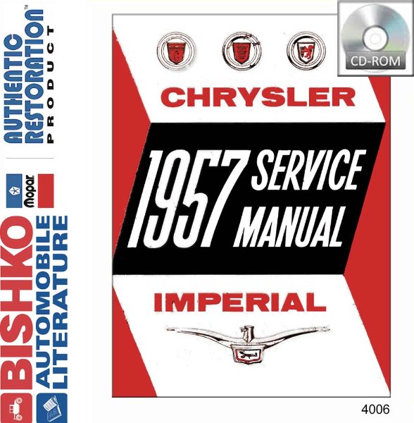 1957 Chrysler IMPERIAL - ALL MODELS Factory Shop Service Manual