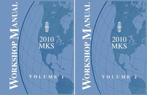 2010 Lincoln MKS Factory Shop Service Manual