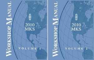 2010 Lincoln MKS Factory Shop Service Manual