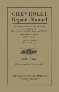 1929–1930 Chevrolet CAR TRUCK - CHASSIS Factory Shop Service Manual