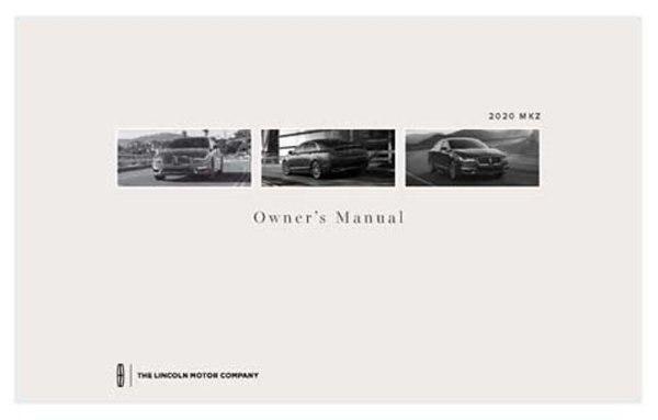 2020 Lincoln MKZ Owner's Manual