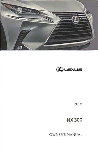 2018 Lexus NX 300 Owner's Manual