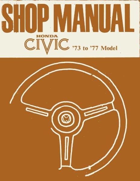1973–1977 Honda Civic Factory Shop Service Manual
