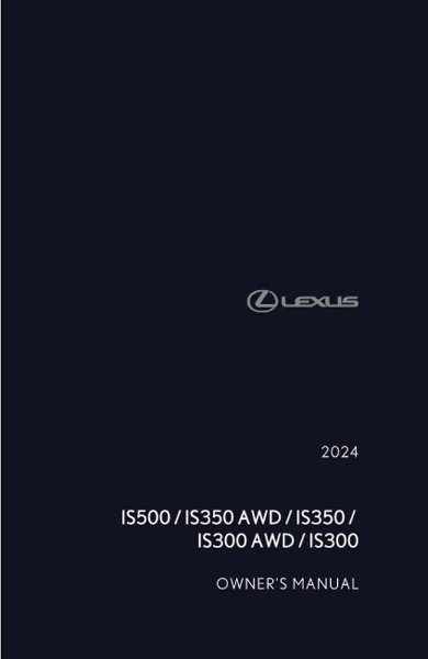 2024 Lexus IS 300, 350, 500 Owner's Manual