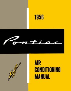 1956 Pontiac ALL MODELS - AIR CONDITIONING Factory Shop Service Manual