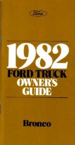 1982 Ford Bronco Owner's Manual