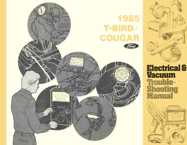 1985 Ford Thunderbird, Cougar Wiring Diagrams Manual