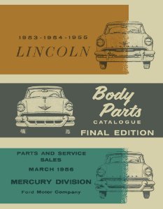 1953–1955 Lincoln ALL MODELS - BODY Parts Book