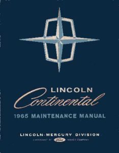 1965 Lincoln Continental Factory Shop Service Manual