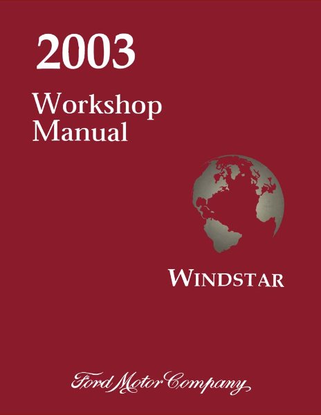 2003 Ford Truck Windstar Factory Shop Service Manual