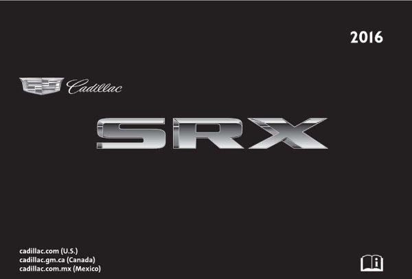 2016 Cadillac SRX Owner's Manual