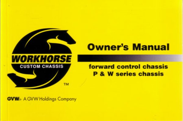 2004 Workhorse P&W Series Owner's Manual
