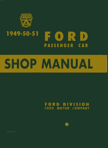1949–1951 Ford All Models Factory Shop Service Manual
